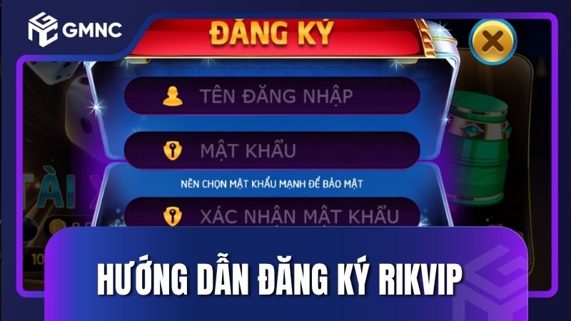 Hướng dẫn chi tiết cách đăng ký Rikvip nhanh gọn