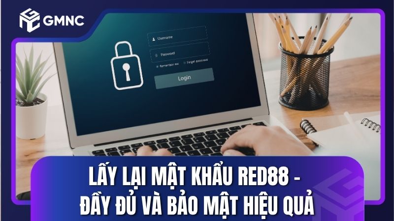 Lấy lại mật khẩu Red88