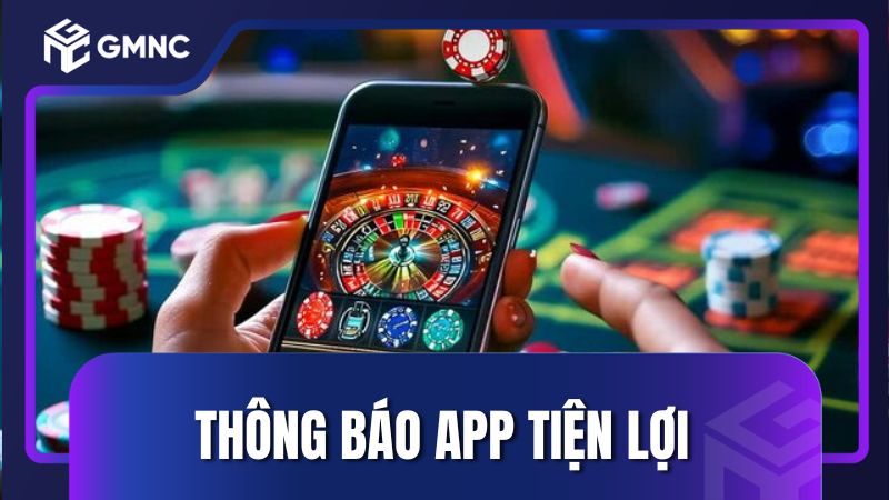 Thông báo app tiện lợi